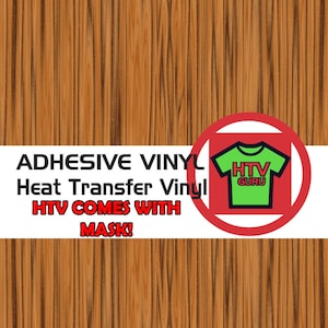 May include: Adhesive vinyl heat transfer vinyl with a red circle around a green t-shirt with the text "HTV GURU" on it. The text "ADHESIVE VINYL Heat Transfer Vinyl HTV COMES WITH MASK!" is below the circle.