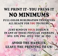 Custom Ready To Press Sublimation Transfers Wholesale Print On Demand Services Mugs, Tumblers, T-Shirts & More