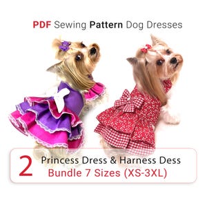 Può includere: Due cagnolini con abiti da principessa. Uno indossa un abito viola e rosa con un fiocco bianco, l'altro un abito floreale rosso con un fiocco. Il testo sull'immagine recita "PDF Sewing Pattern Dog Dresses" e "Princess Dress & Harness Dess Bundle 7 Sizes (XS-3XL)".