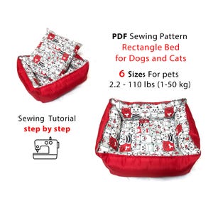 Rectangular Pet Bed PDF sewing Pattern & Sewing Tutorial in 6 Sizes for small/med/large pets  2.2 - 110 lbs (1-50 kg) Comfy Basic Pet Bed