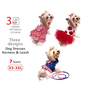 May include: Three dog dresses, harnesses, and leash designs are shown on small dogs. The dresses are red with floral and gingham patterns, and a blue floral design. The image includes the text "3 PDF Sewing Pattern & Tutorial" and "7 Sizes XS-3XL."