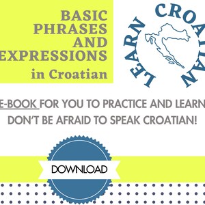 Croatian Phrases and Expressions, Croatian Phrasal E-book, Croatian Language Digital, Download Croatian E-Book, Phrases in Croatian