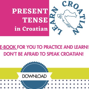 Croatian Present Tense Exercises, Digital Workbook for Croatian Language Learners, Present Tense E-book, Learn Croatian with digitals