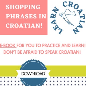 Croatian Shopping Memo, Printable Croatian Shopping vocabulary, Digital Croatian Phrasal book, Croatian Memo Workbook, Learning Croatian