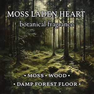 MOSS LADEN HEART - Moss and Forest Floor - Natural Cologne Oil, Body Spray, Perfume Oil - Unisex Botanical Fragrance