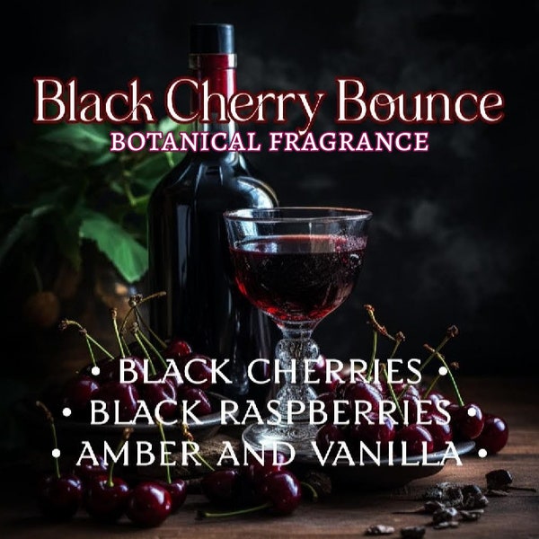BLACK CHERRY BOUNCE - Sweet Black Cherry Liqueur - Botanical Cologne Oil or Mist - Natural Perfume Oil - Unisex - Diffuser Oil, Body Spray