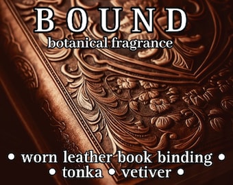 BOUND - Antique Leather Book Binding - Botanical Cologne Oil or Mist - Natural Perfume Oil - Unisex Fragrance - Diffuser Oil, Body Spray