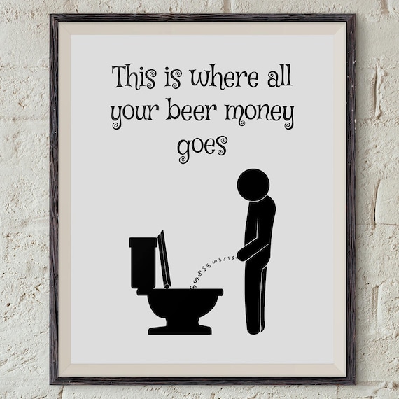 Funny Bathroom Signs Wall Art Decor Beer Lover Gift Instant - Etsy Funny Bathroom Signs Wall Art Decor Beer Lover Gift Instant - Etsy