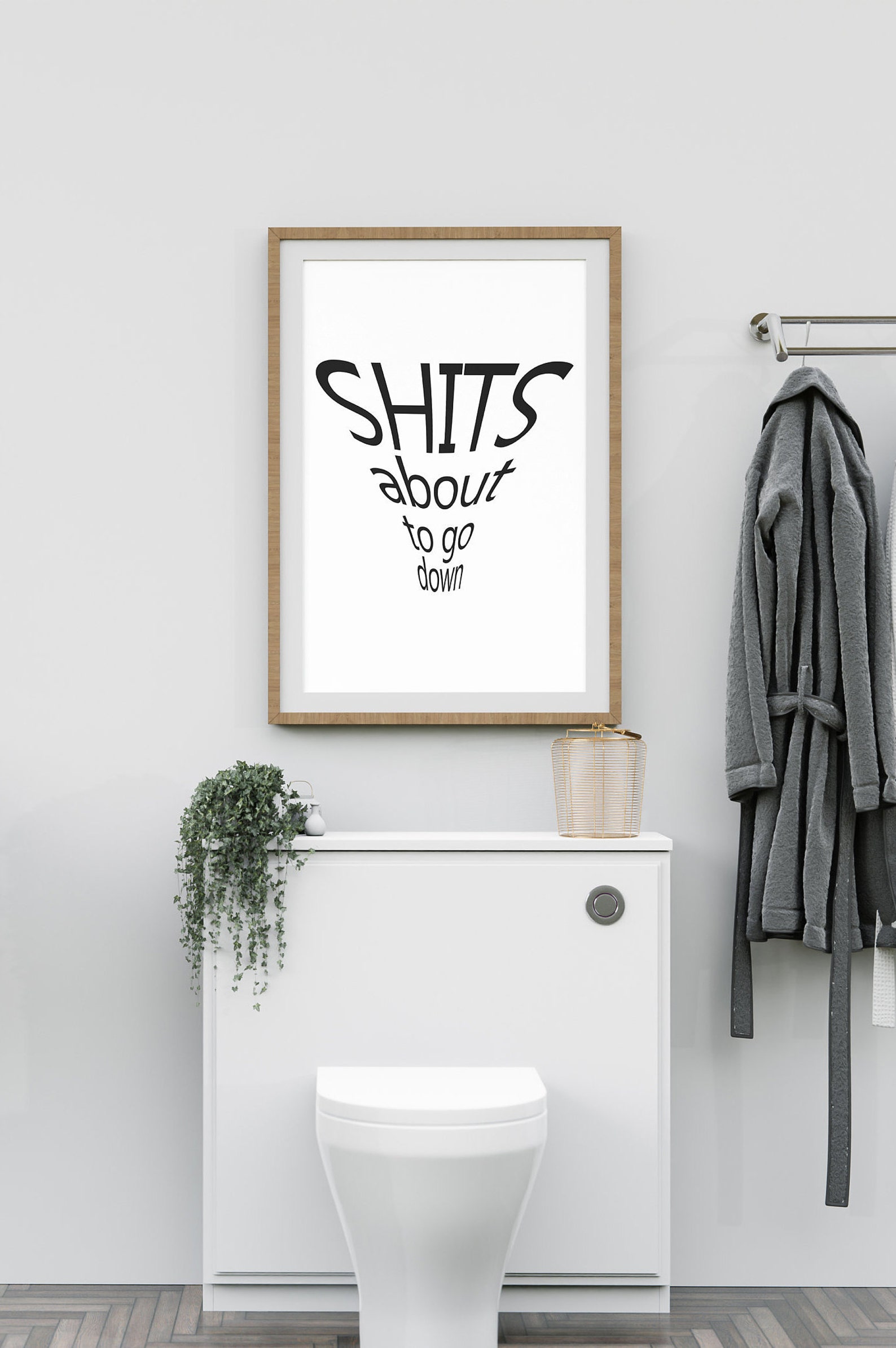 Shits About to Go Down, Bathroom Wall Decor, Funny, Wall Art ...