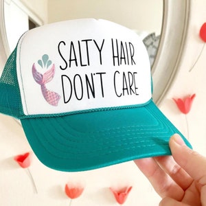 Salty Hair Don&#39;t Care Trucker Hat: Mermaid Beach Hat