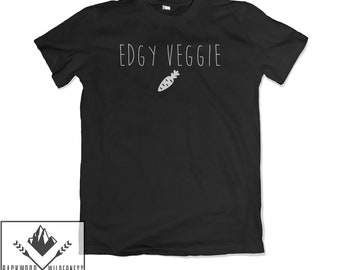 Edgy Veggie Vegan Funny Cute Hipster Plant Based Meat Free Slogan Unisex Mens Womans T Shirt