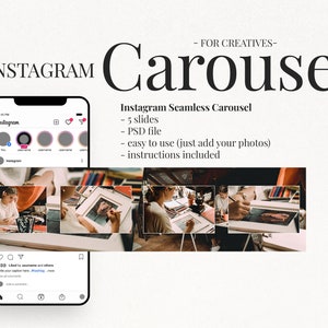 May include: A mockup of an Instagram carousel template with five slides. The template features a light brown background with a white border and a black and white image of a person painting. The text "Instagram Seamless Carousel" is displayed in black text on a white background. The text "5 slides, PSD file, easy to use (just add your photos), instructions included" is displayed in black text on a white background.