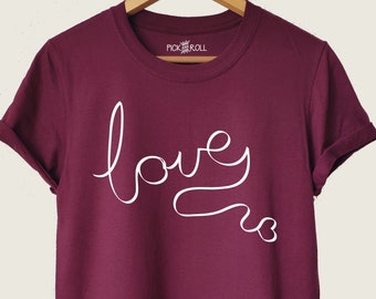 Valentines Day Shirt Women, Love T Shirt, T Shirts With Saying, Unique Slogan TShirt, Love Graphic Tee for Woman, Women's Quote T-Shirts