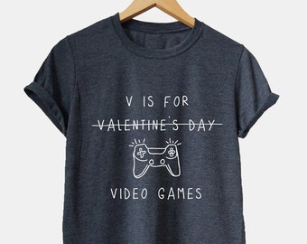 Gamer Valentinstag Shirt für Ihn Sie Freund Freundin, Gaming Shirts für Männer Frauen, Lustiges Valentinstag Shirt für Gamer Ehemann Ehefrau