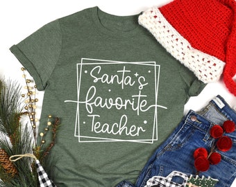 Santas Favorite Teacher Shirt, Teacher Christmas Gifts, Teacher Christmas Shirt, Presents for Teachers Christmas