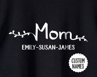 Personalisiertes Mama Shirt mit Kindernamen, Muttertagsgeschenk, Mom Life Shirt, Mom Shirts, T-Shirts für Frauen, Geschenk für Frauen