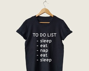 Camiseta divertida con lista de tareas pendientes: Camiseta gráfica "Siempre cansado"