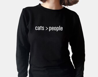 Cat Lover Sweatshirt for Women, Cats Gifts Funny, Lustige Katze Geschenk, Womens Clothing
