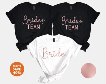 Rose Gold Team Bride T-Shirt: Bachelorette Party Matching Tees