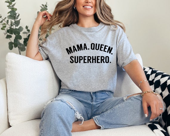 TShirt Mama Queen Superhero / Mothers Day Gift / Mom T Shirt / Muttertag Geschenk / Womens Clothing