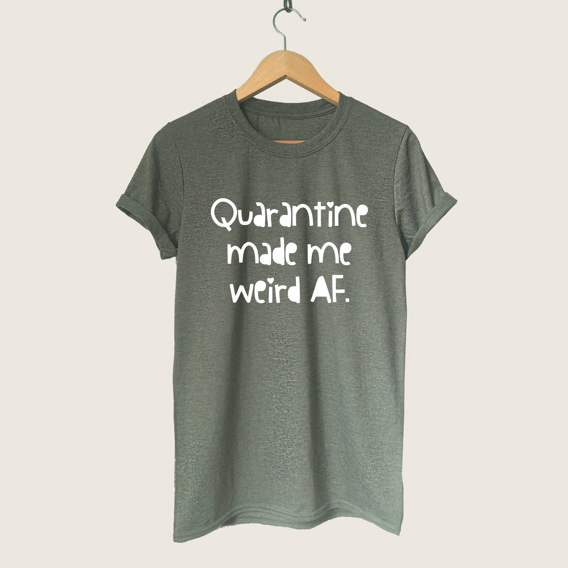 Women Quarantine T-shirt Graphic Tee 