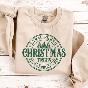 Farm Fresh Christmas Tree Sweatshirt: Women&#39;s Holiday Graphic Jumper