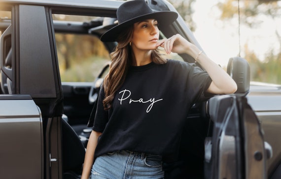 Pray Shirt: Christian Women's T-shirt, Religious Clothing, Christian T Shirt
