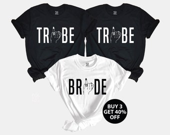 Bride Tribe Shirts, Bachelorette Party TShirt, JGA Middle Finger Funny Bridal Shower, Wedding Ideas, Bachelorette Favor Group T-Shirts