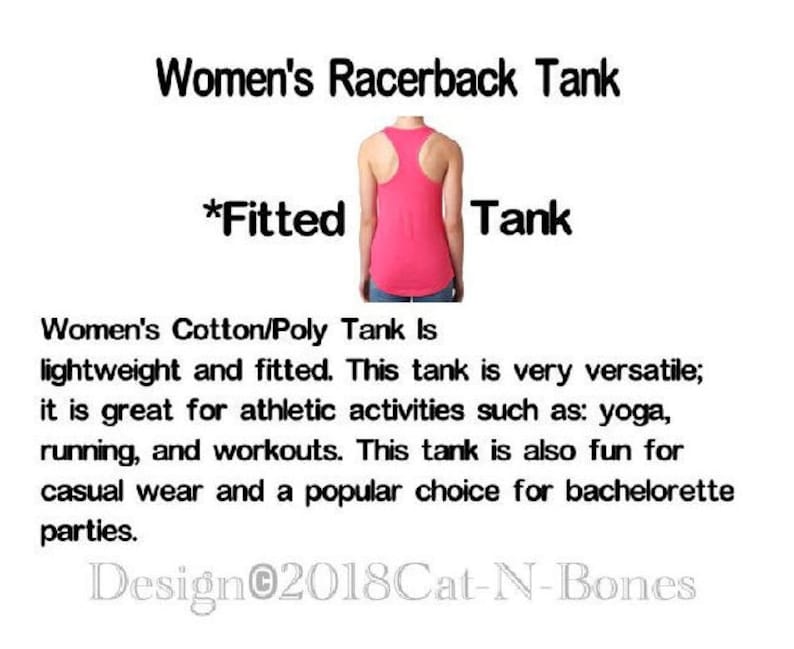 May include: A pink racerback tank top with the text "*Fitted Tank" printed on it. The tank top is lightweight and fitted, making it suitable for athletic activities such as yoga, running, and workouts. It is also a popular choice for casual wear and bachelorette parties.