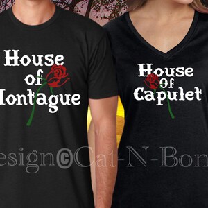 May include: Two black t-shirts with a white rose and the text "House of Montague" and "House of Capulet".