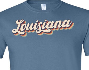 Louisiana Shirt, Louisiana Tshirt, Louisiana T-shirt, Louisiana State Shirt, Louisiana Gifts, Retro Shirt, Vintage Shirt