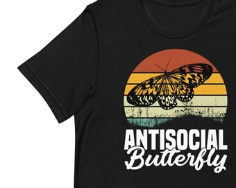 Antisocial Butterfly-gift pour les introvertis T-shirt