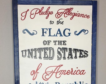 Pledge of Allegiance wall art, Patriotic Hand Painted Sign, USA Pledge, One Nation Under God