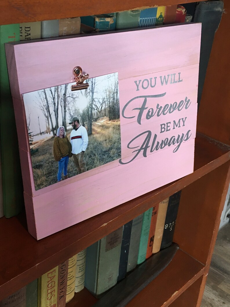 Valentine Wood Frame Vinyl Quote Frame 8x10 Wood Photo Etsy