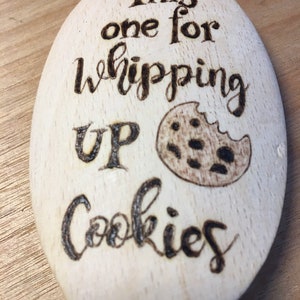 Wood Burned Cooking Spoons, Funny Sayings, Whipping Cookies and Lil Asses image 2