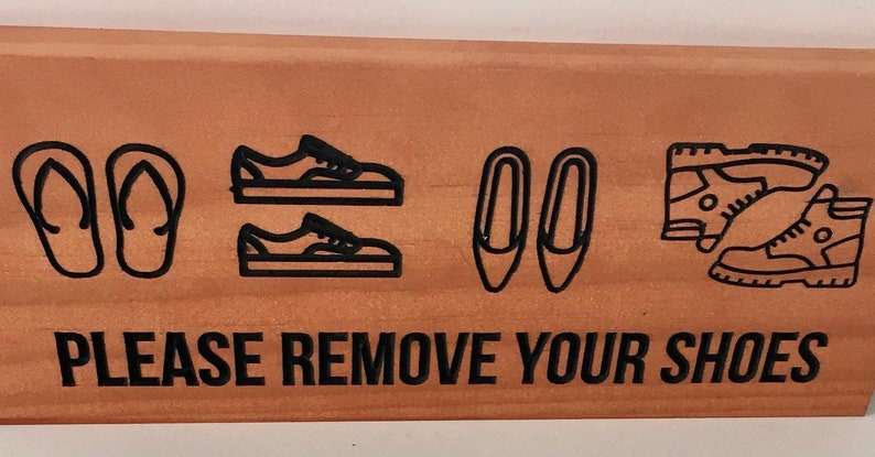5x12 Please Remove Your Shoes, Outdoor Wall Hanging, No Shoes Wood Sign image 2