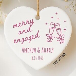 Engaged Ornament, Custom First Christmas Engaged, Personalized Couple Keepsake Heart Ornament, New Engagement Gift, HE5