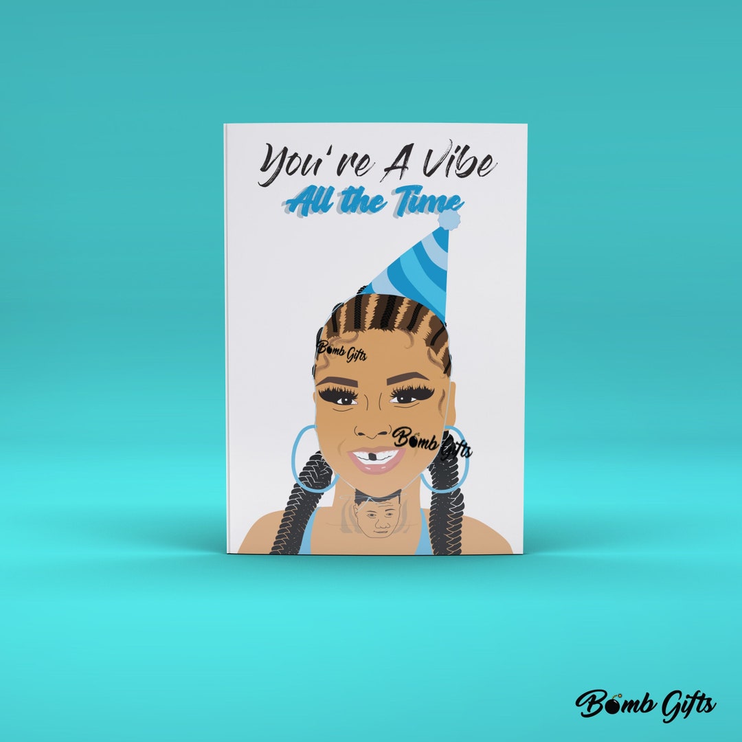 Chrisean Rock Card Chrisean Baddies Chrisean Birthday Card - Etsy