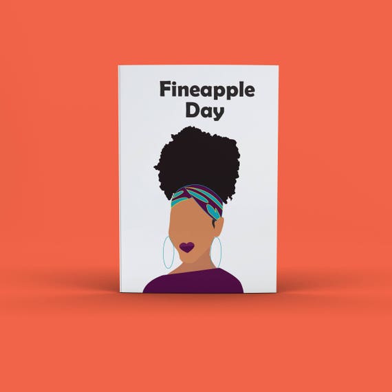 Black Girl Magic Fineapple Day Card Natural Hair Black Art Melanin Love Black Hair Fineapple Greeting Card
