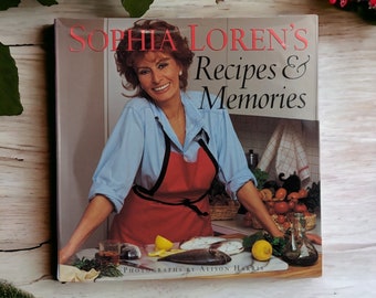 1998 Sophia Loren's Recipes and Memories Hardcover Book