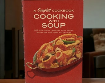 1970s Campbells Cooking with Soup Hardcover Cookbook