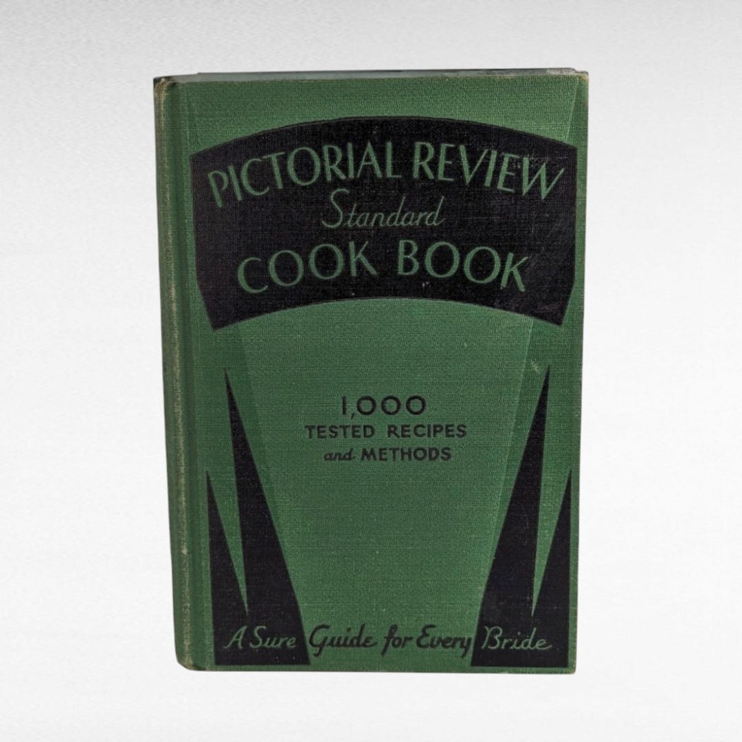 1931 Pictorial Review Standard Cookbook | Vintage Cookbook | 1000 ...