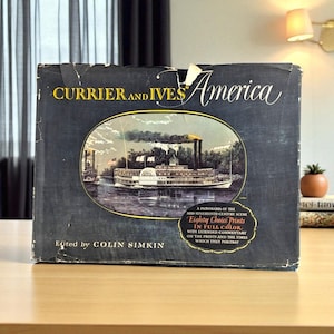 1952 Currier and Ives America Book: Mid-19th Century Americana Prints