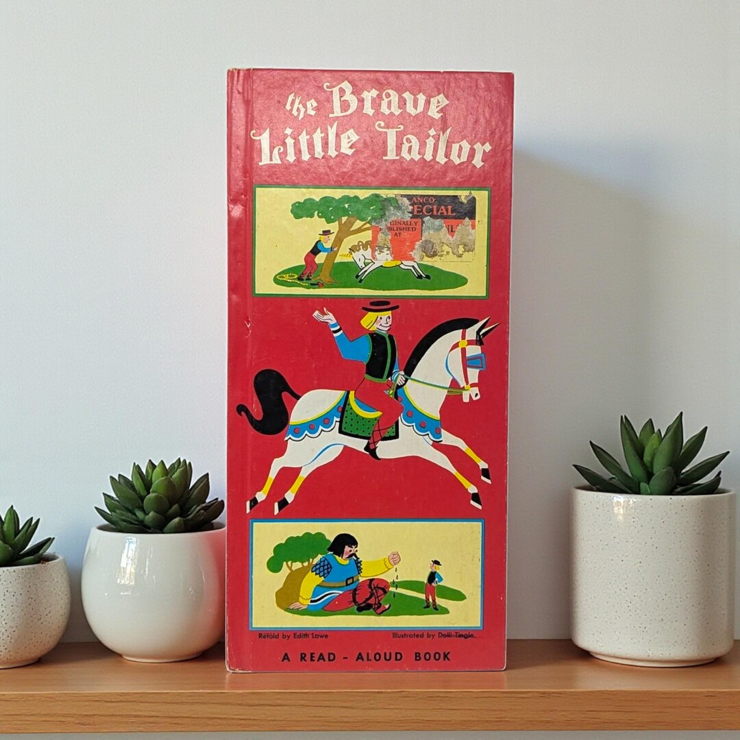 Edith Lowe 1963 the Brave Little Tailor Hardcover Book: Edith Lowe & Dolli Tingle ...