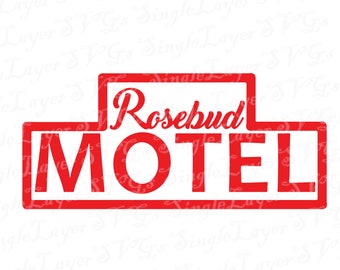 Schitt's creek rosebud motel SVG DXF png pdf jpg eps vector files | schitts creek svg | silhouette | cricut | clipart | cameo, cut, svg
