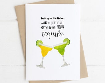 Birthday Card: Take Your Birthday With A Grain Of Salt And Tequila - Food Pun Card, Cute Birthday Card