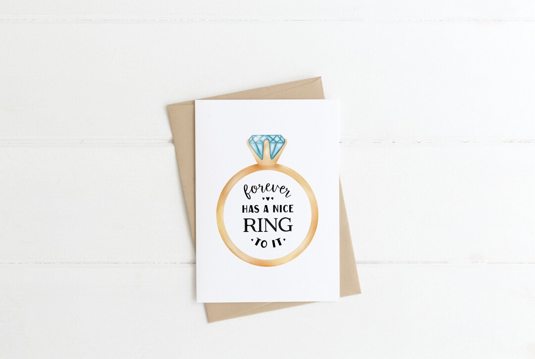 Engagement Card Forever Has A Nice Ring to It Engagement Etsy