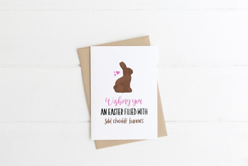 Easter Card: Wishing You An Easter Filled With Solid Chocolate Bunnies Easter Pun Card image 1