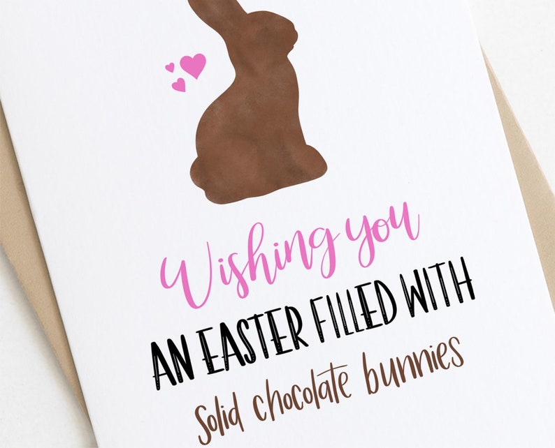 Easter Card: Wishing You An Easter Filled With Solid Chocolate Bunnies Easter Pun Card image 2