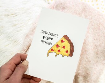 Love Card: You've Stolen A Pizza My Heart -  Funny Valentine's Day Card, Food Pun Card, Anniversary Card, Galentine's Day, Pizza Pun